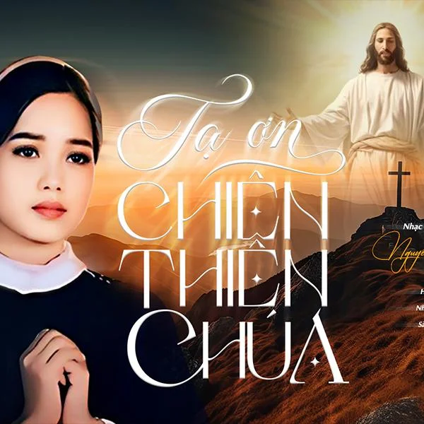 Tạ Ơn Chiên Thiên Chúa
